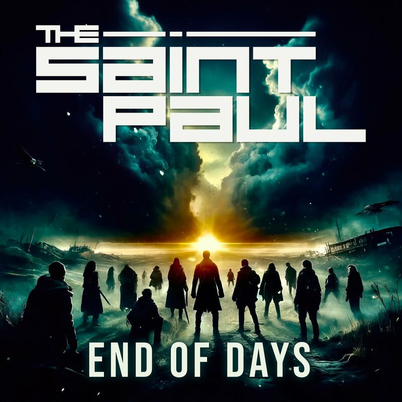 Saint Paul, The - End Of Days (Night Dance Mix)